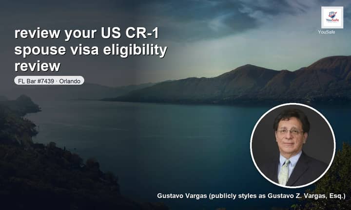 I will write your CR-1 spouse visa eligibility memo