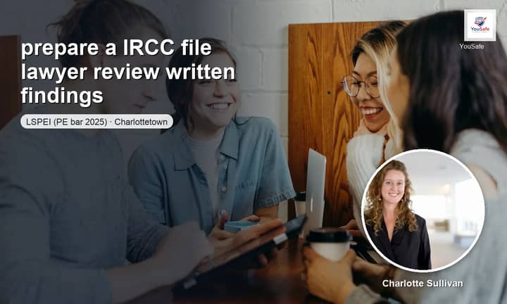 I will write lawyer findings on your IRCC file