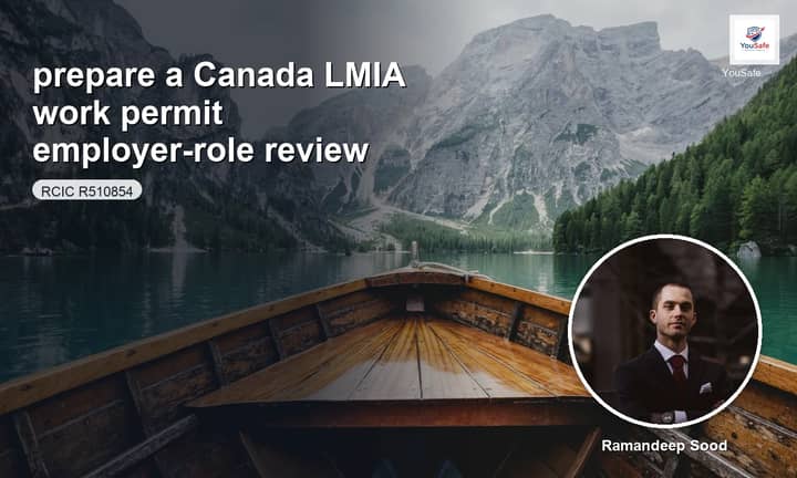 I will assess your Canada LMIA employer-role file