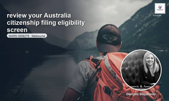 I will screen your Australia citizenship eligibility