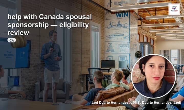 I will review your Canada spousal sponsorship file