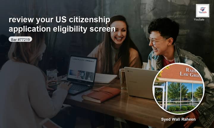 I will screen your US naturalization eligibility file